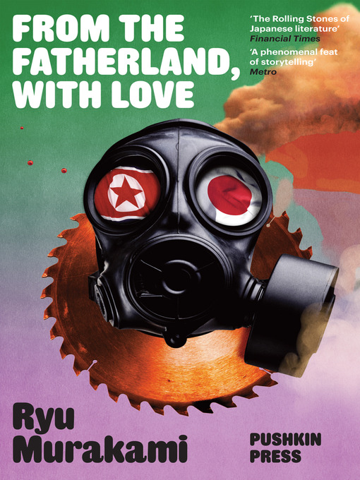 Title details for From the Fatherland, with Love by Ryu Murakami - Available